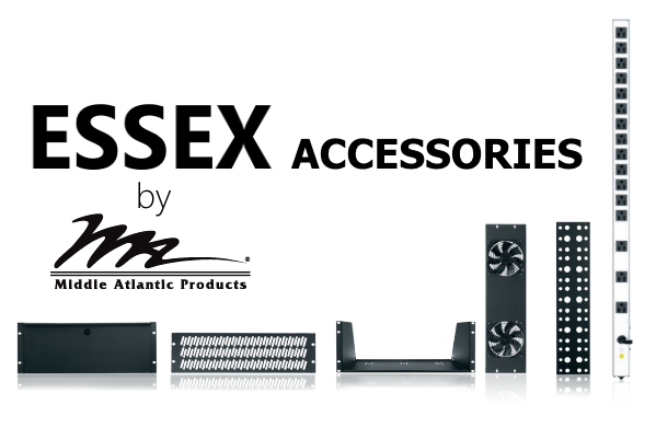 ESSEX Accessories by Middle Atlantic 